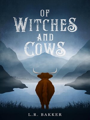 cover image of Of Witches and Cows